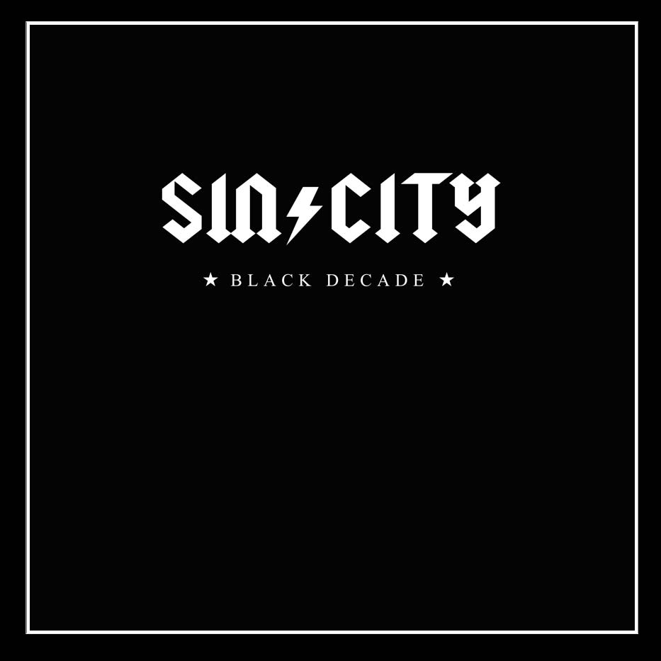 SIN/CITY - Black Decade